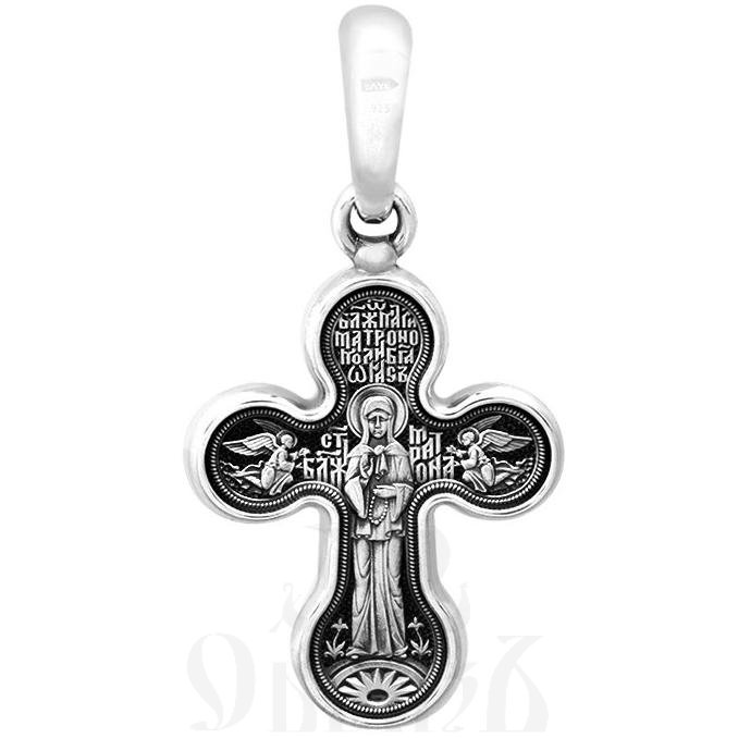крест «распятие. блаженная матрона московская. молитва», серебро 925 проба (арт. 101.503)